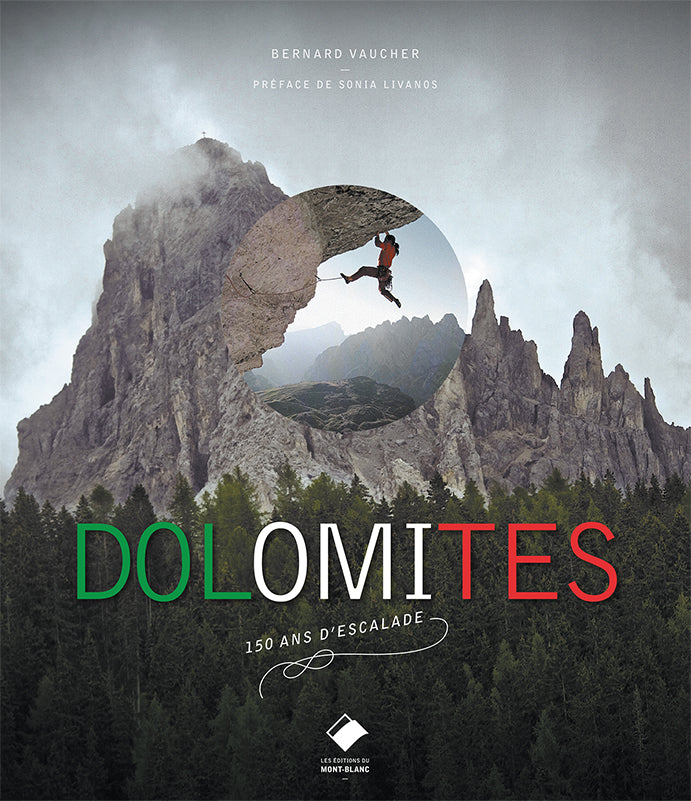 Dolomites, 150 ans d'escalade, livre de montagne