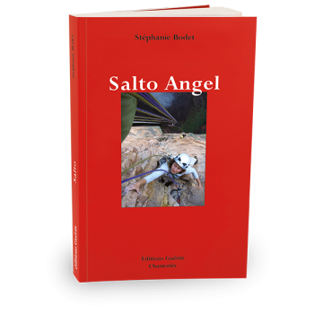 Salto Angel, récit de montagne