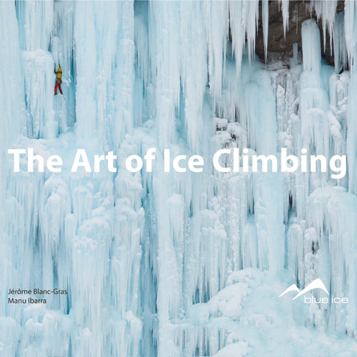 The Art of Ice Climbing, bergboek
