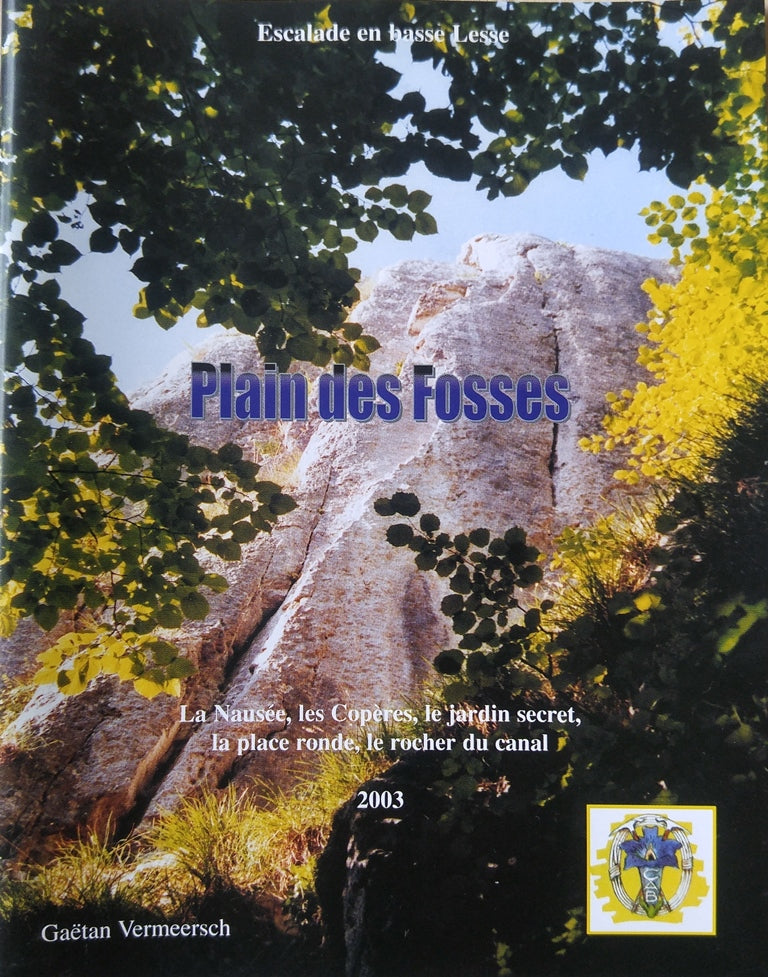 Plain des Fosses (2003), guidebook